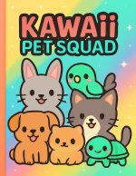 Kawaii Pet Squad