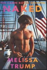 The Cabin Boy Is Stripped Naked