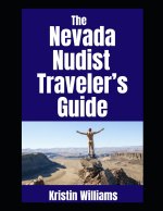 The Nevada Nudist Traveler's Guide