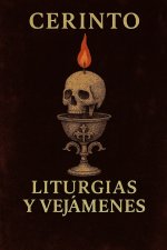 Liturgias y vejámenes I