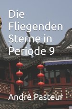 Die Fliegenden Sterne in Periode 9