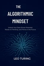 The Algorithm Mindset