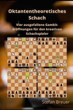 Oktantentheoretisches Schach