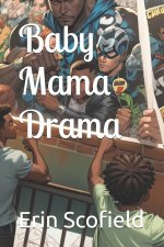 Baby Mama Drama