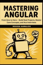Mastering Angular