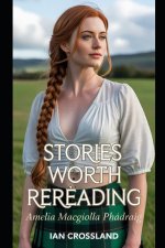Stories Worth Rereading