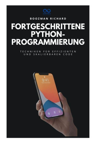 Fortgeschrittene PythonProgrammierung