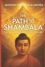 THE PATH TO SHAMBALA