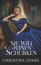 Sie Will Einen Schurken