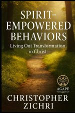 Spirit-Empowered Behaviors