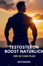 Testosteron-Boost natürlich