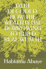 DEBT DECODED