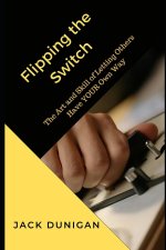 Flipping the Switch