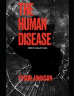The Human Disease