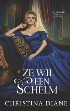 Ze Will Eeen Schelm