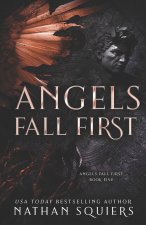 Angels Fall First