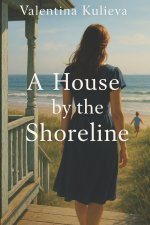 A House By the Shoreline