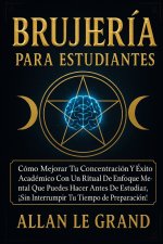 BRUJERÍA PARA ESTUDIANTES