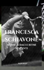 FRANCESCA SCHIAVONE