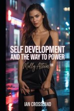 Self Development And The Way To Power