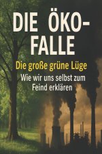 Die Öko-Falle