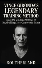 Vince Gironda's Legendary Training Method