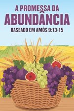 A promessa da abundância