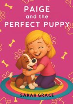 Paige and the Perfect Puppy