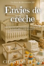 Envies de crèche