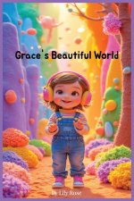 Grace's Beautiful World