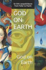 GOD ON EARTH