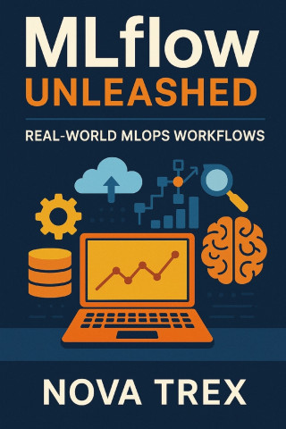 MLflow Unleashed