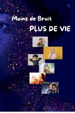 Moins de bruit Plus de vie