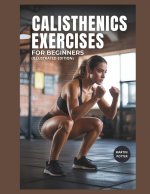 Calisthenics Exercises For Beginners