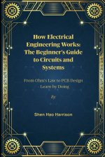 How Electrical Engineering Works