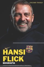HANSI FLICK BIOGRAFÍA
