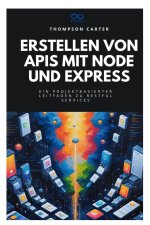 Erstellen von APIs mit Node und Express