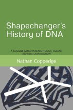 Shapechanger's History of DNA