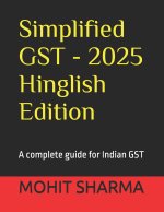 Simplified GST - 2025 Hinglish Edition