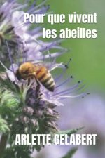 Pour que vivent les abeilles