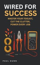 Wired for Success