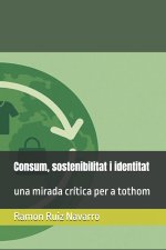 Consum, sostenibilitat i identitat