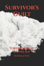 Survivor's Guilt