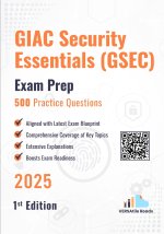 GIAC Security Essentials (GSEC) 500 Practice Questions