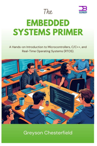 The Embedded systems Primer