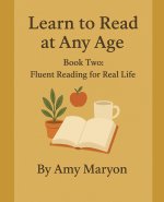 Learn to Read at Any Age