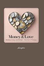 Money & Love