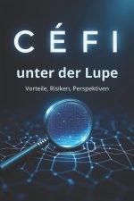 CeFi unter der Lupe. Vorteile, Risiken, Perspektiven