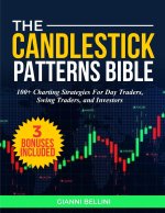 THE CANDLESTICK PATTERNS BIBLE