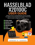 HASSELBLAD X2D100C USER GUIDE